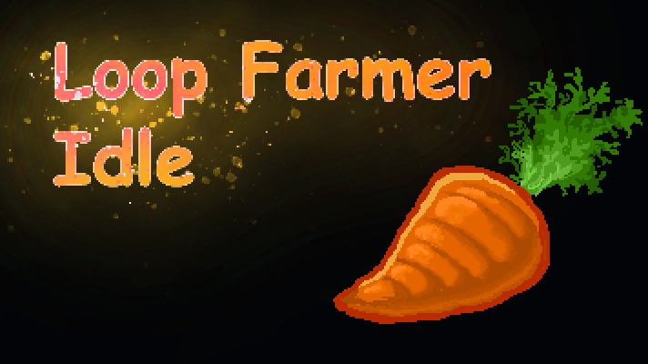 Loop Farmer Idle Cover
