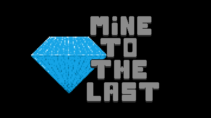 Mine to the Last Cover